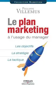 Le plan marketing à l'usage du manager (repost)