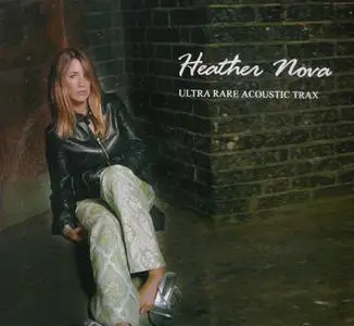 Heather Nova - Ultra Rare Acoustic Trax (2004)