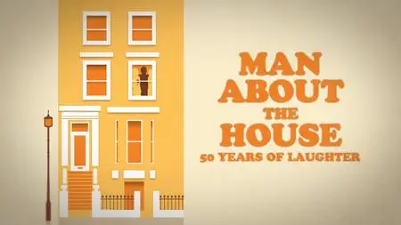 Ch5. - Man About the House: 50 Years of Laughs (2023)