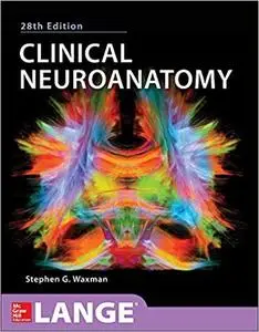 Clinical Neuroanatomy, 28th Edition