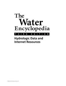 The Water Encyclopedia, Third Edition: Hydrologic Data and Internet Resources (Repost)