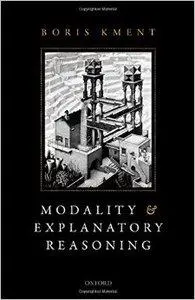 Modality and Explanatory Reasoning (repost)