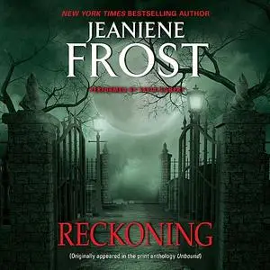 «Reckoning» by Jeaniene Frost