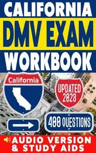 CALIFORNIA DMV EXAM WORKBOOK