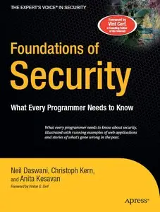 Foundations of Security: What Every Programmer Needs to Know (repost)