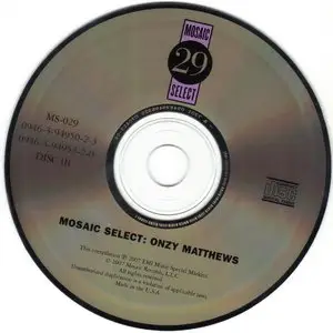 Onzy Matthews - Mosaic Select 29 [3CD] (2007) {Mosaic Records}
