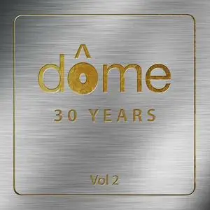 VA - Dome 30 Years Vol.2 (2022)