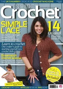 Inside Crochet, Issue 07 - April/May 2010