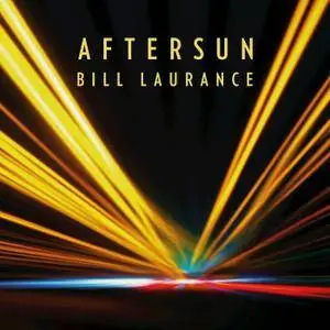 Bill Laurance - Aftersun (2016)