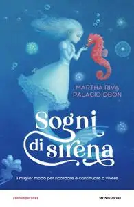 Martha Riva Palacio Obón - Sogni di sirena
