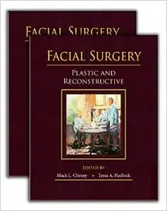 Facial Surgery: Plastic and Reconstructive (Repost)