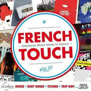 VA - French Touch Vol.2: Electronic Music Made In France (2016)