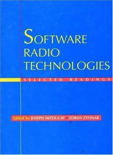 Software Radio Technologies: Selected Readings