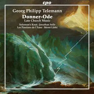 Solomon's Knot - Georg Philipp Telemann- Die Donner-Ode (2024) [Official Digital Download 24/96]