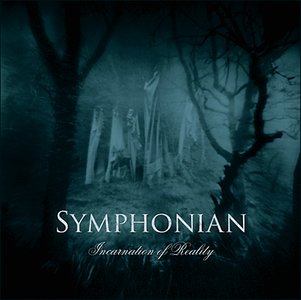 Symphonian- Incarnation of Reality (2011) 