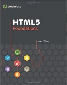 HTML5 Foundations (Repost)