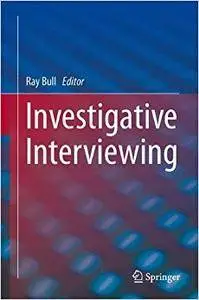 Investigative Interviewing (Repost)