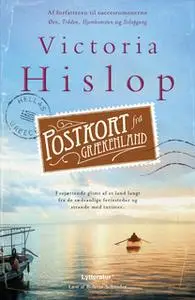 «Postkort fra Grækenland» by Victoria Hislop