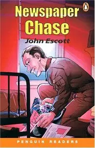 Newspaper Chase (Penguin Readers, Easystarts) by John Escott