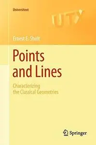 Points and lines: characterizing the classical geometries