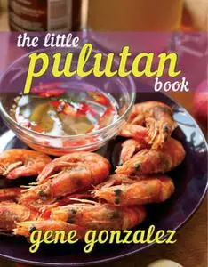 «The Little Pulutan Book» by Gene Gonzalez