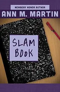 «Slam Book» by Ann Martin