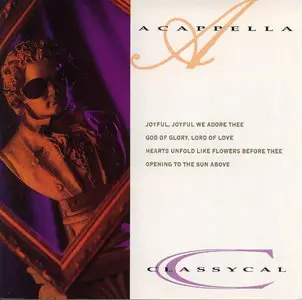 Acappella The Series - Classycal (1994)