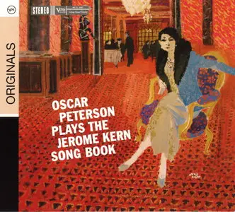 Oscar Peterson - Plays The Jerome Kern Song Book (1959) [Remastered 2009]