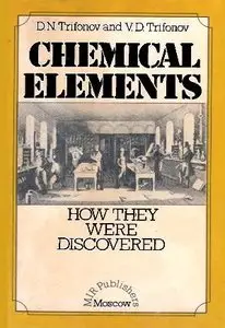 Chemical Elements: How They Were Discovered (Repost)