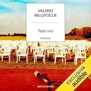 «Tutti vivi» by Valerio Millefoglie