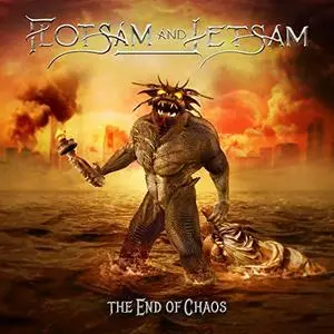 Flotsam and Jetsam - The End Of Chaos (2019)