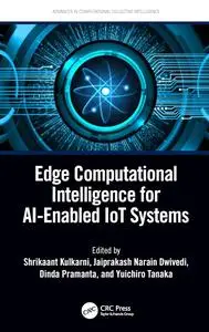 Edge Computational Intelligence for AI-Enabled IoT Systems