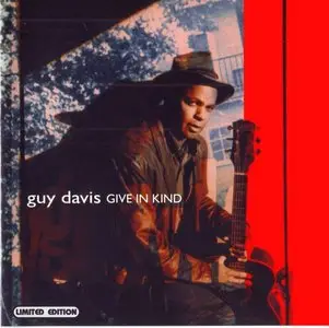 Guy Davis - Give In Kind (2002)