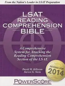 The Powerscore LSAT Reading Comprehension Bible: 2020 Edition