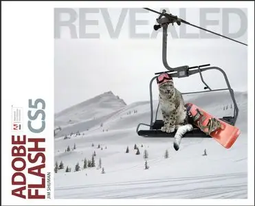 Adobe Flash CS5 Revealed