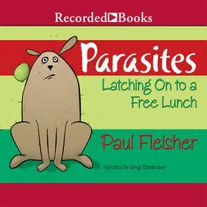 «Parasites» by Paul Fleischer