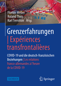 Grenzerfahrungen | Expériences transfrontalières