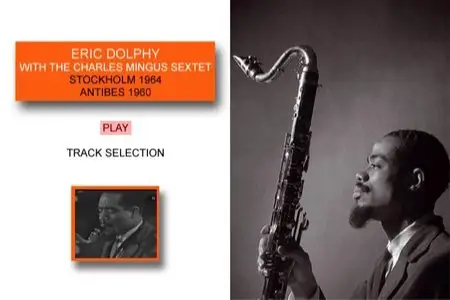 Eric Dolphy - Stockholm 1964 & Antibes 1960 (2007)