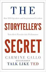 The Storyteller's Secret: From TED Speakers to Business Legends, Why Some Ideas Catch On and Others Don't (repost)