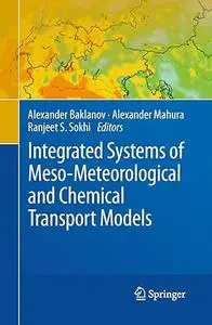 Integrated Systems of Meso-Meteorological and Chemical Transport Models (Repost)