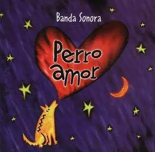 Banda Sonora - Perro amor (OST)