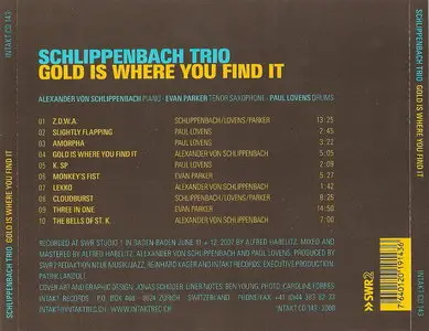 Alexander von Schlippenbach Trio - Gold Is Where You Find It (2008) (ft. Evan Parker) {Intakt}