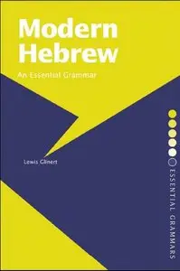 Modern Hebrew: An Essential Grammar 