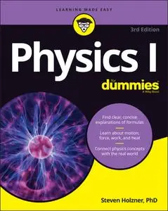 Physics I For Dummies, 3rd Edition