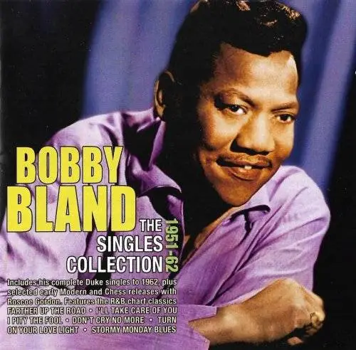 Bobby Bland - The Singles Collection: 1951-62 (2016)