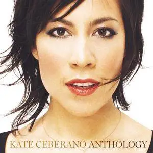 Kate Ceberano - Anthology (2016) {Universal}