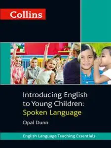 Collins Introducing English to Young Children: Spoken Language (repost)