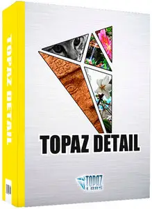 Topaz Detail 3.1.0