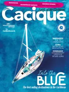 Cacique – August 2022