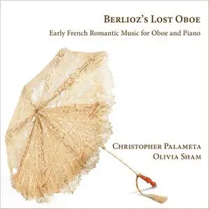 Olivia Sham - Berlioz's Lost Oboe (2023) [Official Digital Download 24/192]